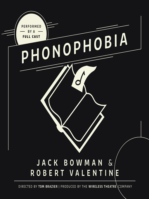 Title details for Phonophobia by Jack Bowman - Available